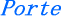 Porte